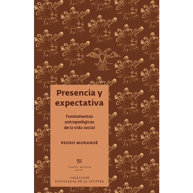 Presencia y espectativa