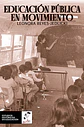 La educación pública en movimiento - Miniatura 1