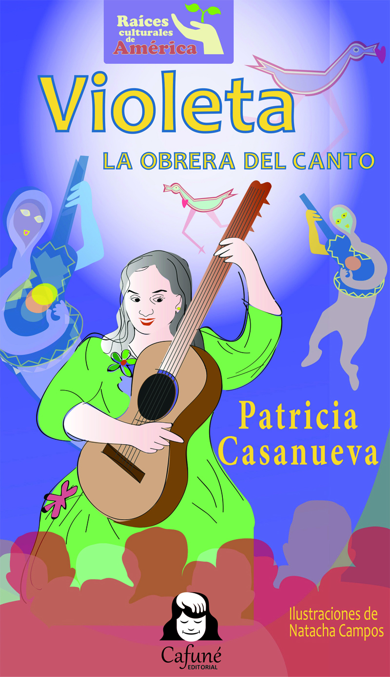 VIOLETA. LA OBRERA DEL CANTO.