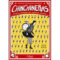 Chinchineras. Viaje al corazón del carnaval chileno