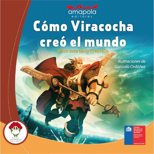 COMO VIRACOCHA CREÓ EL MUNDO