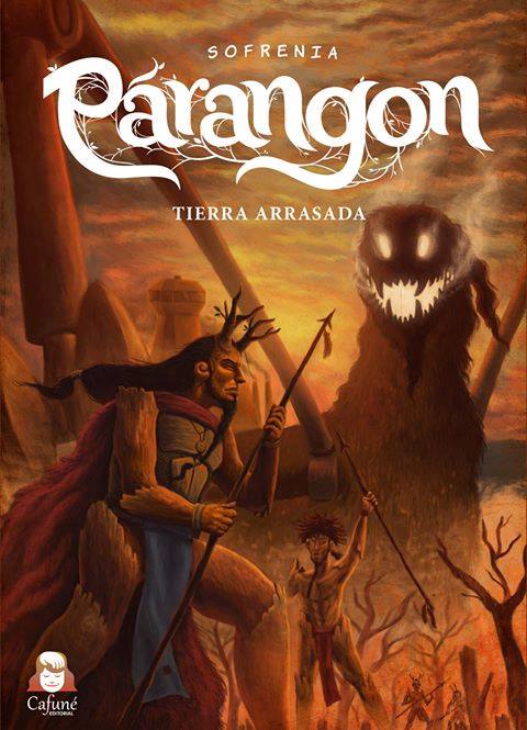 PARANGON. TIERRA ARRASADA