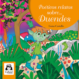 POÉTICOS RELATOS SOBRE… DUENDES