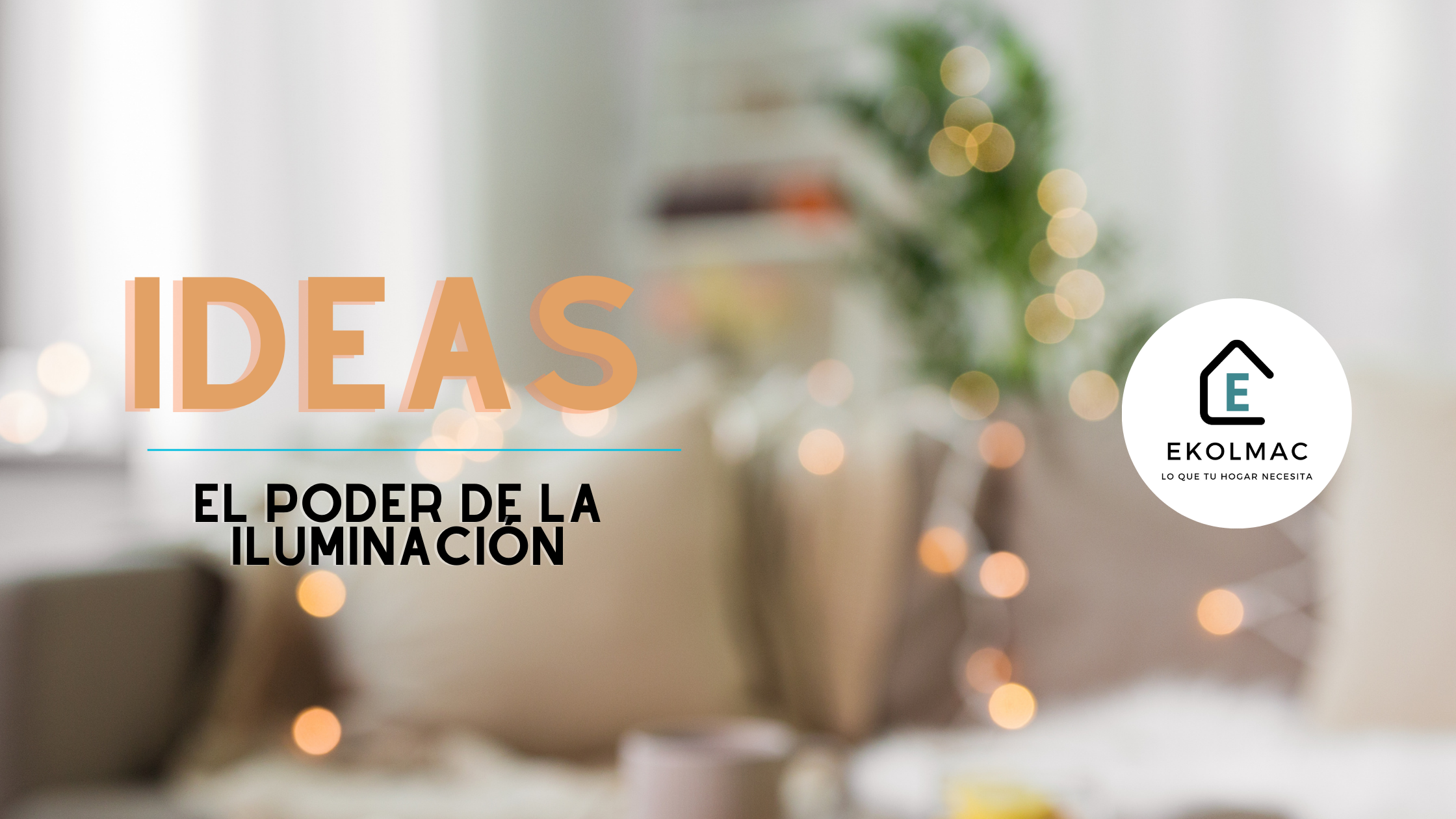 El Poder de la Iluminación