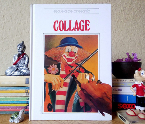 Collage ( Escuela de artesanía )