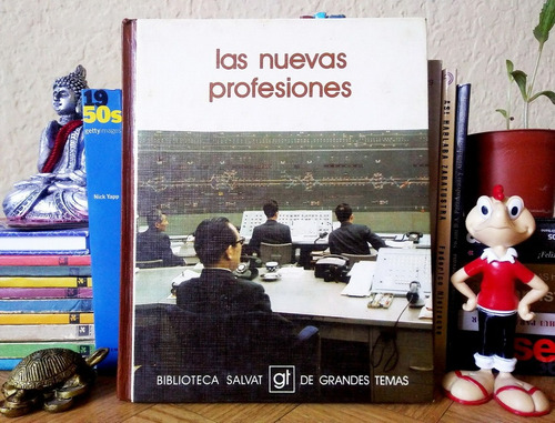 Las nuevas profesiones