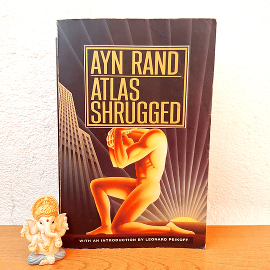 Atlas Shrugged / Ayn Rand