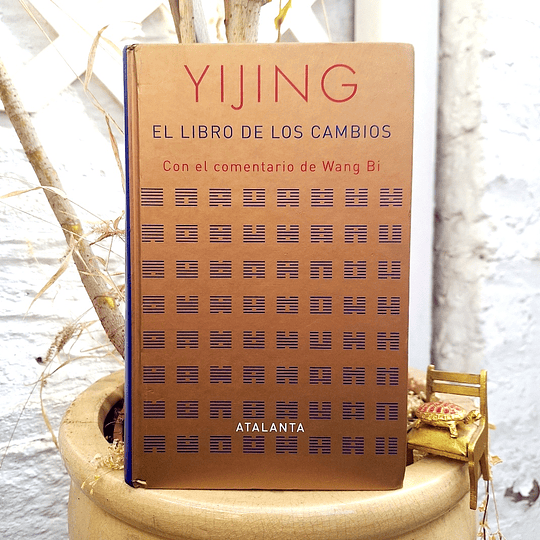 Yijing (I Ching) / El libro de los cambios