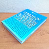 Cómo son y cómo funcionan casi todas las cosas