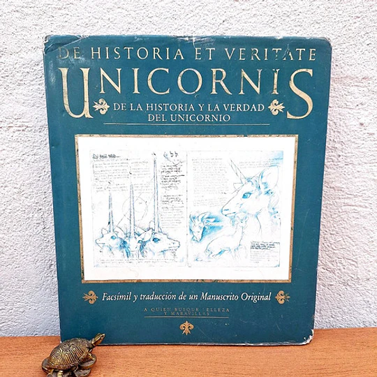 De la historia y la verdad del Unicornio