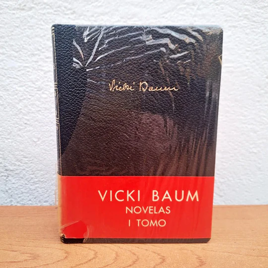 Novelas / Vicki Baum