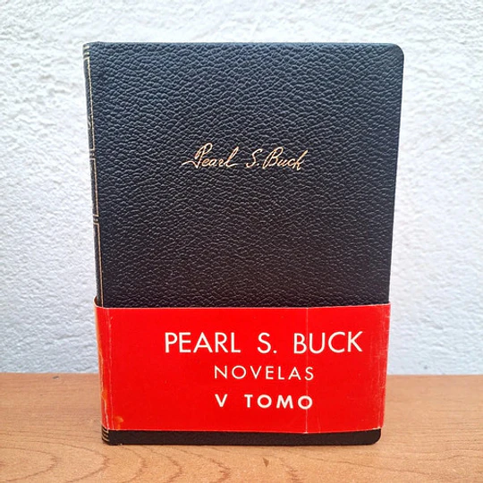 Novelas / Pearl S. Buck