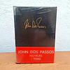 Novelas y Viajes / John Dos Passos
