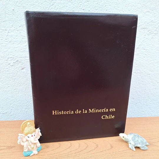 Historia de la Minería en Chile