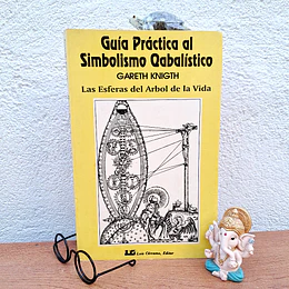Guía Práctica al Simbolismo Qabalístico
