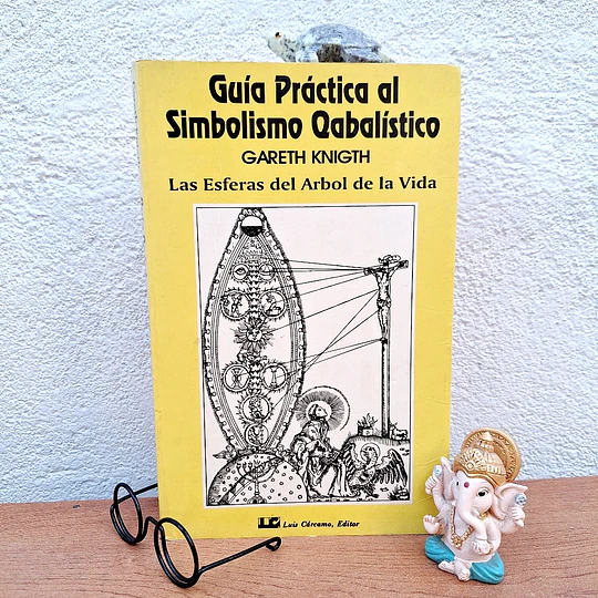 Guía Práctica al Simbolismo Qabalístico