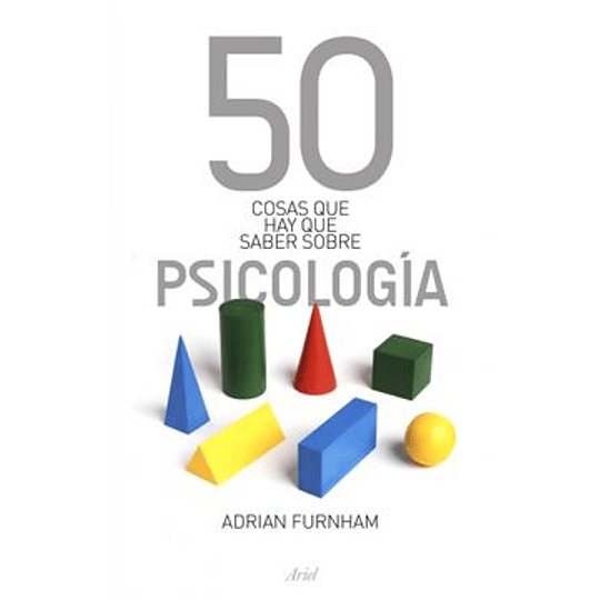 50 Cosas Que Hay Que Saber Sobre Psicologia