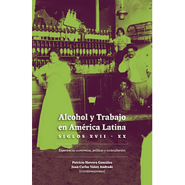 Alcohol Y Trabajo En America Latina