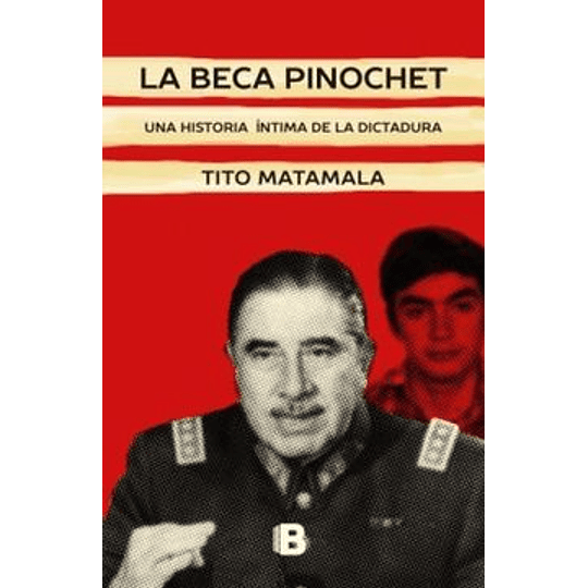 Beca Pinochet, La