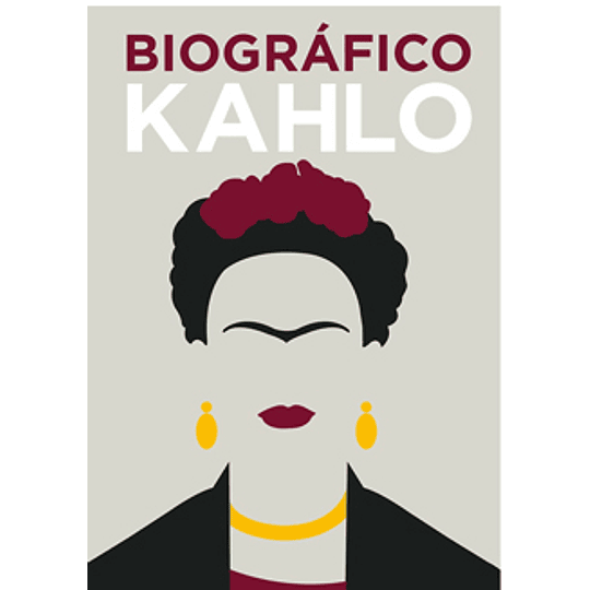 Biografico Kahlo