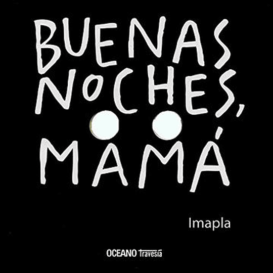 Buenos Noches Mama