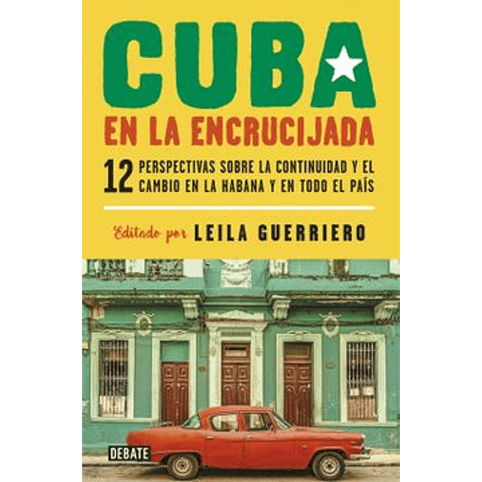 Cuba En La Encrucijada