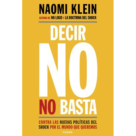 Decir No No Basta