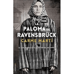 La Paloma De Ravensbruck