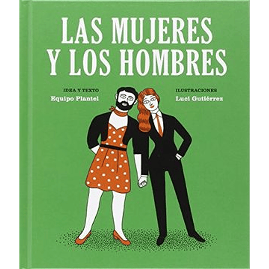 Las Mujeres Y Los Hombres