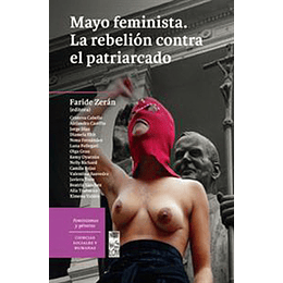 Mayo Feminista La Rebelion Contra El Patriarcado