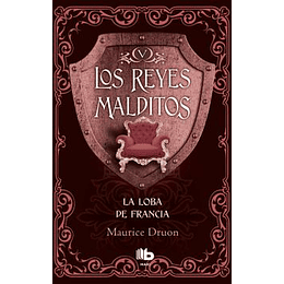 Reyes Malditos 5 - La Loba De Francia