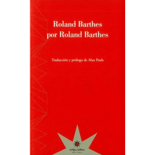 Roland Barthes Por Roland Barthes