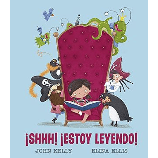 Shhh!  Estoy Leyendo! (Picarona) (Libro En Inglés)