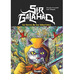 Sir Galahad - La Tierra De Los Laberintos