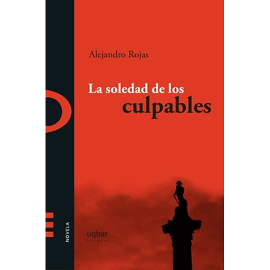 Soledad De Los Culpables, La