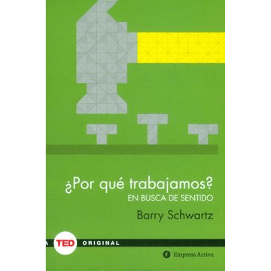 Ted- Por Que Trabajamos