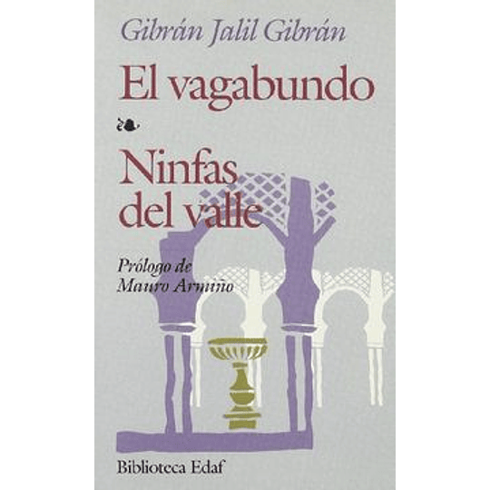 Vagabundo Ninfas Del Valle