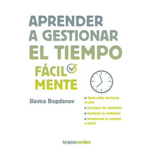 Aprender A Gestionar El Tiempo Facilmente