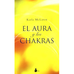 Aura Y Los Chakras, El
