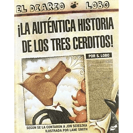 Autentica Historia De Los Tres Cerditos, La