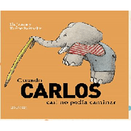 Cuando Carlos Casi No Podia Caminar