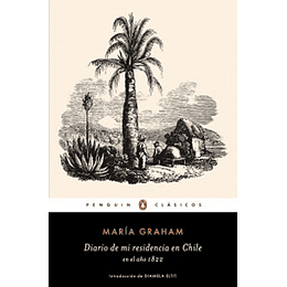 Diario De Mi Residencia En Chile En El Año 1822