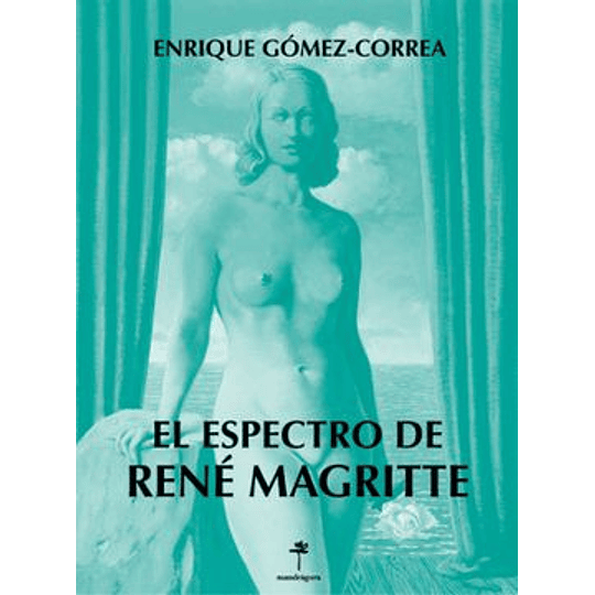 Espectro De Rene Magritte, El