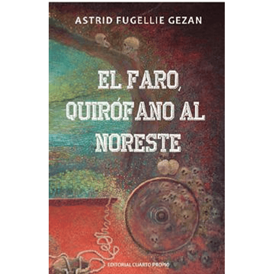 Faro Quirofano Al Noreste, El