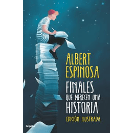 Finales Que Merecen Una Historia [Tag: Edicion Ilustrada]