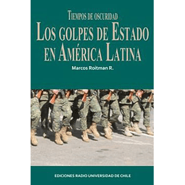 Golpes De Estado En America Latina, Los