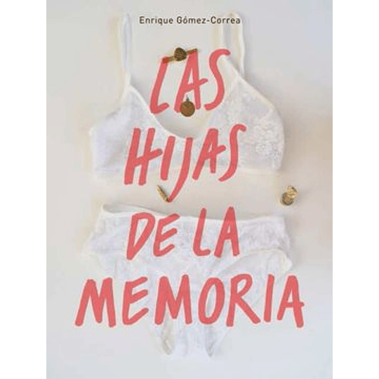 Hijas De La Memoria, Las