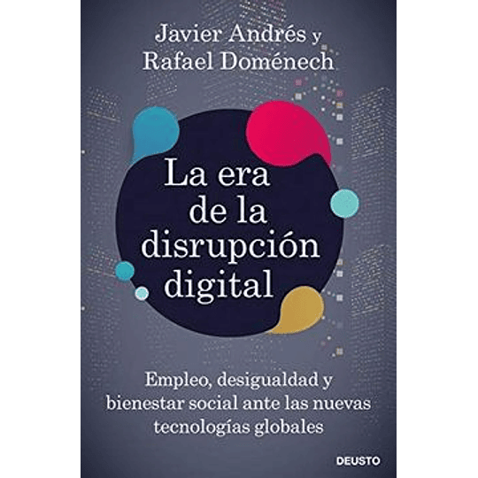 La Era De La Disrupcion Digital
