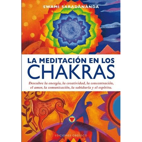 La Meditacion En Los Chakras