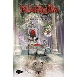 Las Cronicas De Narnia 6 - La Silla De Plata